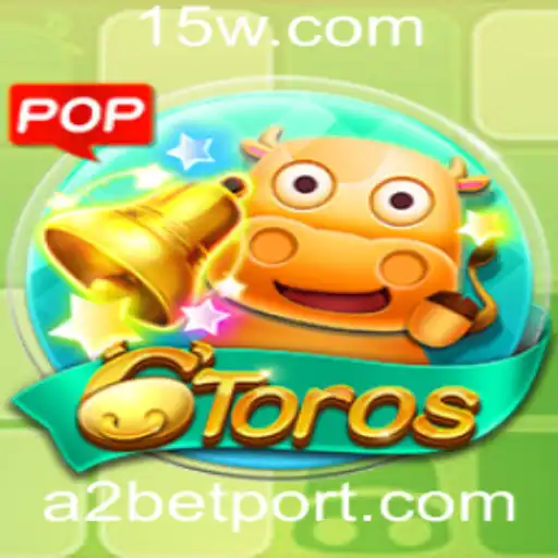 6Toros: Um Mergulho no Mundo das Estrategias e Apostas com a A2 Bet